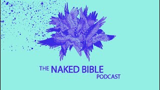 Naked Bible Podcast 251 — The Church Fathers and Genesis 1 [upl. by Nnylrahc]