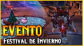 🎄⛄ El Festín del Festival de Invierno ⛄🎄 2020  Navidad  Guía evento WoW [upl. by Stillas]