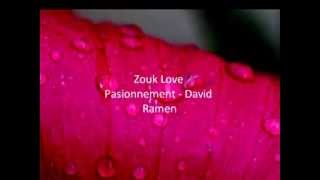 passionnement  david ramen [upl. by Lesna]