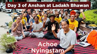 Day 3 of Anshan at Ladakh Bhawan  Achoe Nyingstam [upl. by Dibbell]