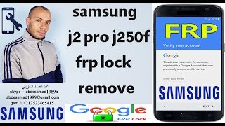 samsung j2 pro j250f frp lock remove bypass google android 711 2018 [upl. by Greiner]