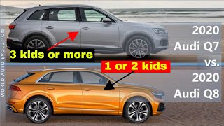 2020 Audi Q7 vs 2020 Audi Q8  the decision depends on the size of the family [upl. by Reagan]