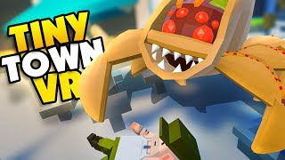 CAN YOU SURVIVE THE TACO MONSTER  Tiny Town VR Gameplay Part 72 [upl. by Anihsit256]