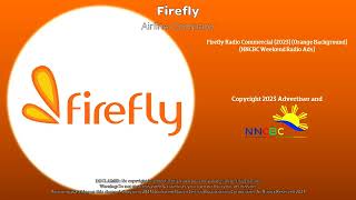 Firefly airline company Radio Commercial 2023 [upl. by Berg98]