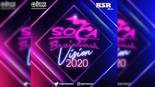 DJ Private Ryan presents Soca Brainwash Vision 2020 [upl. by Ahsitam]