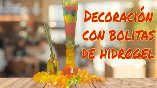 DECORA CON CANICAS DE AGUA  Bolitas De Hidrogel ORBEEZ 🔴🔵 [upl. by Akinad]