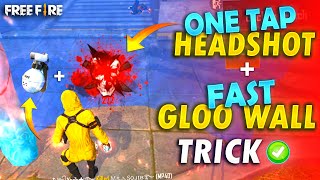 ONE TAP  FAST SITUP GLOO WALL TRICK  Total Explain  FireEyes Gaming  Garena Free Fire [upl. by Romeo]