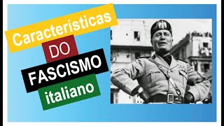 Características do fascismo italiano [upl. by Jessa]