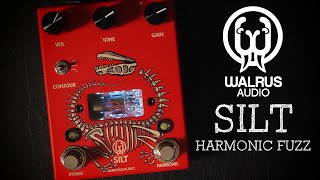 Walrus Audio Silt Harmonic Tube Fuzz [upl. by Ferullo871]