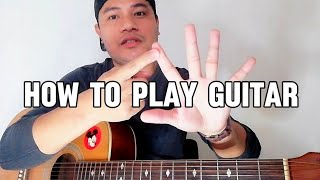 How to Play Guitar  Paano Mag Gitara [upl. by Akissej732]