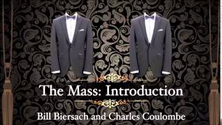 The Mass Part 1  Introduction [upl. by Akiraa]