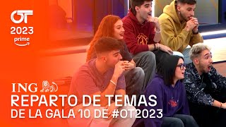 Reparto de temas de la Gala 10  OT 2023 [upl. by Yerxa]