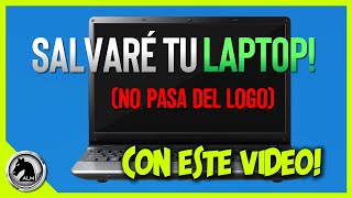 Mi LAPTOP se QUEDA en el LOGO DELL ⚠️ Sirve para HP LENOVO ACER ASUS Toshiba Samsung [upl. by Kola390]