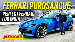 Ferrari Purosangue review  Perfect Ferrari for India  Drive  Autocar India [upl. by Pubilis]