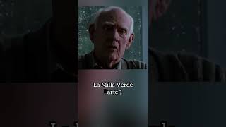 La Milla Verde Parte 1 [upl. by Pitzer750]