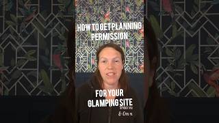 Glamping Tip Day 1  Getting Planning Permission for your glamping business [upl. by Eelac]