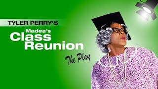 Tyler Perry’s Madea Class Reunion The Stage Play Intermission [upl. by Grimbal]