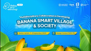 Multidisciplinary Collaboration in Developing Banana Smart Village amp Society DST Vol 3 [upl. by Maxy]