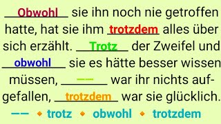 Deutsch lernen am Abend trotz obwohl trotzdem dennoch wegen weil deshalb deswegen denn als [upl. by Llenoil]