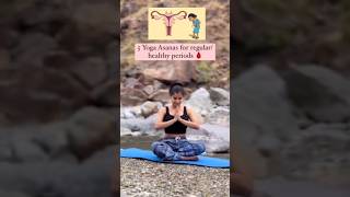 Yoga asanas for regular healthy periods short viral viralshorts yoga yogagirl [upl. by Koralie226]