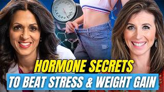 How Stress and Hormones are Sabotaging Your Weight Loss – And What To Do About It  Dr Tara Scott [upl. by Thaddus726]