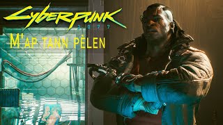 17 🔴Cyberpunk 2077  MISION PRINCIPAL MAP TANN PÈLEN Gameplay en ESPAÑOL🔴 [upl. by Yud812]