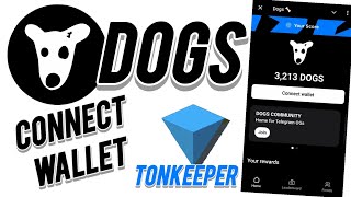 DOGS 🐶 Ahora puedes CONECTAR TU WALLET de TONKEEPER 🗣️ dogs tonkeeper wallet conetwallet ton [upl. by Corinna]