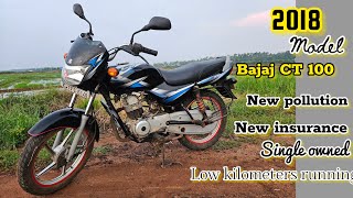 2018 model bajaj CT 100 വില്പനക് ✨✨ single owned ✨✨ [upl. by Hendrix418]