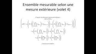 Théorie de la mesure partie 19  Ensemble mesurable selon une mesure extérieure volet 4 [upl. by Harlene995]