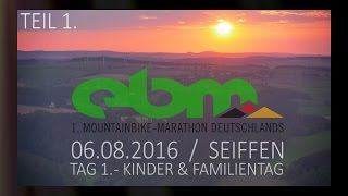 EBM 2016  24 Erzgebirgs Bike Marathon  Tag 1 Kinder amp Familientag [upl. by Dawson]