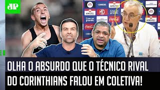 quotOLHA o que ESSE CARA FALOU É UMA VERGONHAquot Técnico rival do Corinthians PROVOCA REVOLTA [upl. by Cyrill67]