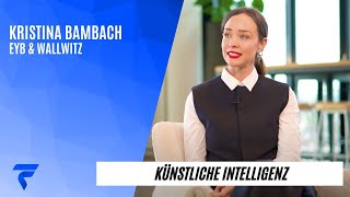 „Wir gehen mit KI aber nicht ausschließlich“  Kristina Bambach sieht verschiedene Wachstumspfade [upl. by Acirred932]