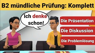 Mündliche Prüfung Deutsch B2  Die Präsentation die Diskussion und die Problemlösung [upl. by Nations771]