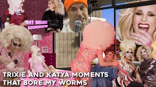 Trixie and Katya moments that bore my worms 🪱 [upl. by Steele]