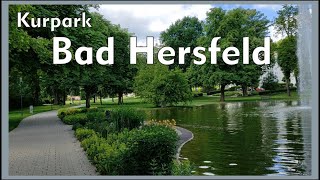 Kurpark Bad Hersfeld Kreis Hersfeld Rotenburg Hessen  Germany 2022 [upl. by Ehcadroj]