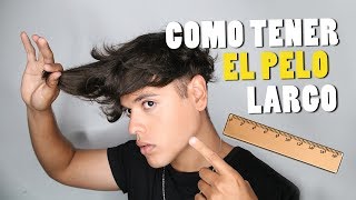 COMO TENER EL PELO LARGO “HOMBRES”  TIPS PARA DEJARTE CRECER EL CABELLO [upl. by Torto]