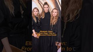 Elizabeth Olsen From Olsen Twin to Hollywood Powerhouse elizabetholsen  marthamarcymaymarlene [upl. by Eninnaej]