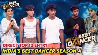 Direct Entry in Top 12 of Indias Best Dancer Season 4  India Best Dancer Season 4 Today Episode [upl. by Nollid324]