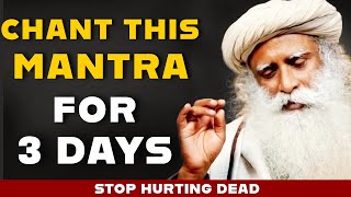 ✅Chant This Powerful Mantra For 3 Days  Sadhguru latest Video [upl. by Llewej800]