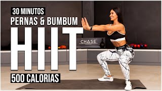 30 Min Pernas amp BUMBUM Treino HIIT para Tonificar  Queime 500 Calorias  Em Casa  Sem Equipamento [upl. by Horodko]