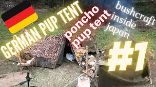 GERMAN FLECKTARN PUP TENT SURVIVAL CAMPING ・BUSHCRAFT JAPAN [upl. by Mima]