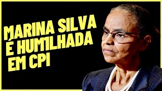 Marina Silva é detonada em CPI [upl. by Ariom]