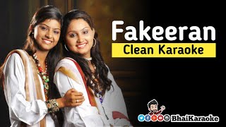 Fakeeran Karaoke  Nooran Sisters  BhaiKaraoke [upl. by Cilo885]