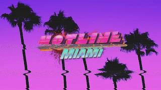 Hotline Miami Soundtrack  Crystals [upl. by Nnylodnewg519]