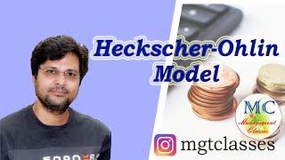 Heckscher Ohlin Model in Hindi Modern Or Factor Endowment theory of international trade [upl. by Bascio329]