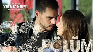 Yalniz Kurt S2 Episode 22  English Subtitles   Turkish Drama English Subtitles [upl. by Enniotna722]