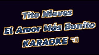 Tito Nieves El Amor Más Bonito [upl. by Etteb]