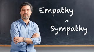 Understanding the Difference Between Empathy and Sympathy [upl. by Cooperman261]