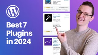 7 Wordpress Plugins I install on all websites 2024 [upl. by Ferriter]