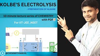 KOLBES ELECTROLYSIS Chemwithnikhil [upl. by Almena925]